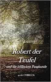 Buch Cover: Robert, der Teufel